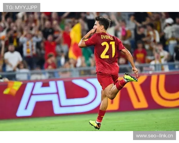 迪巴拉与罗马有意续约但预计球员将降薪续签合同